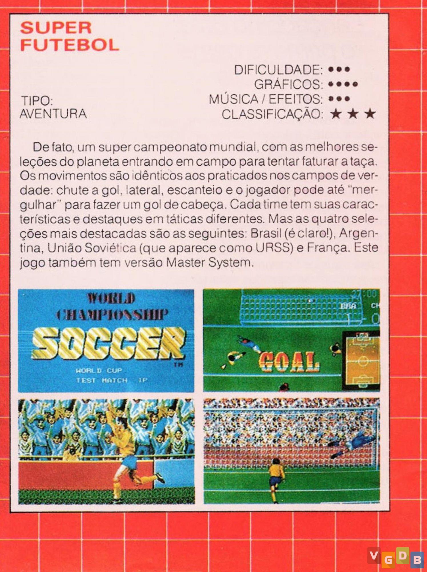 VGDB - Vídeo Game Data Base - World Championship Soccer (Super Futebol) - SEGA  Mega Drive / Genesis - Rapidinha VGDB